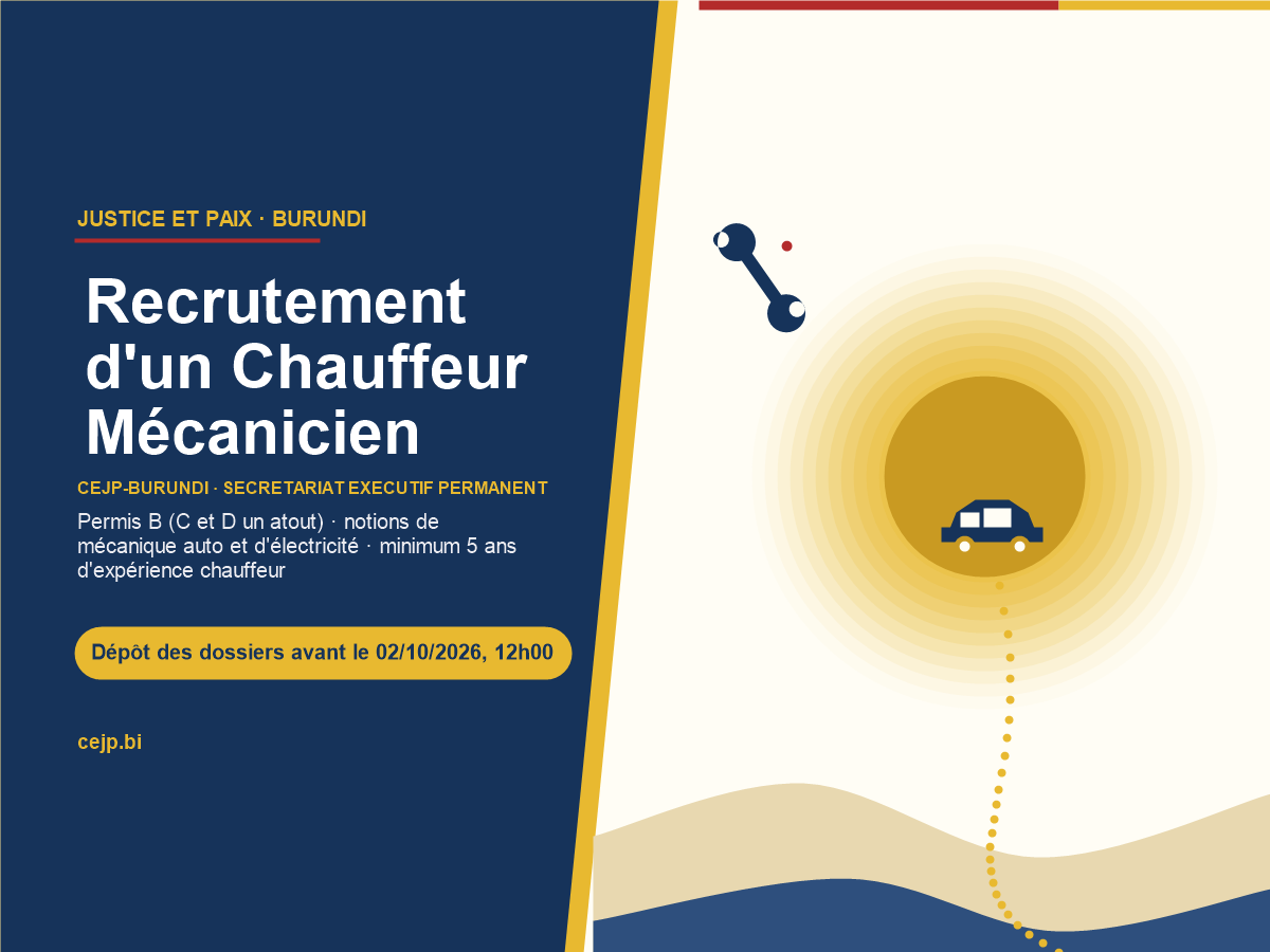 Recrutement d'un Chauffeur-Mécanicien - CEJP-Burundi, dépôt des dossiers avant le 02 octobre 2026