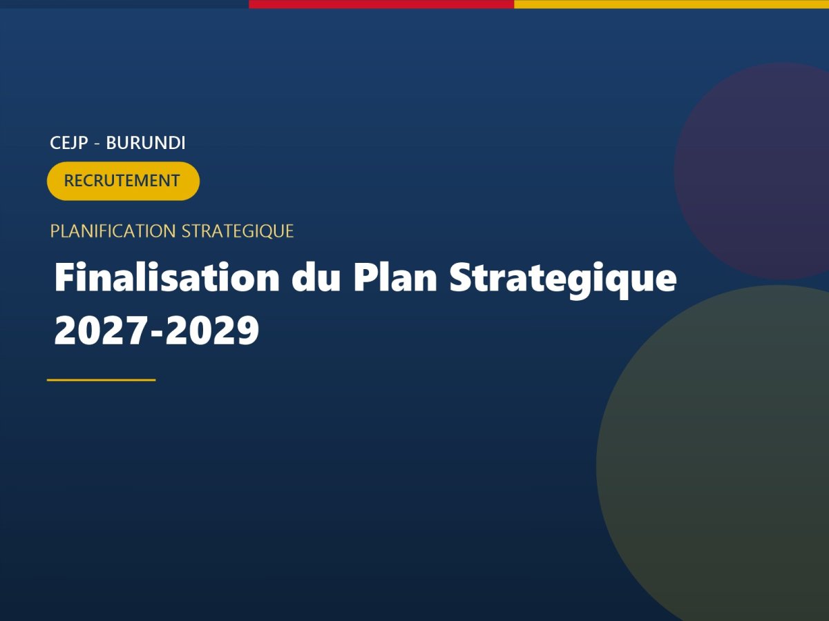 Recrutement d'un(e) Consultant(e) pour la finalisation du Plan Stratégique 2027-2029